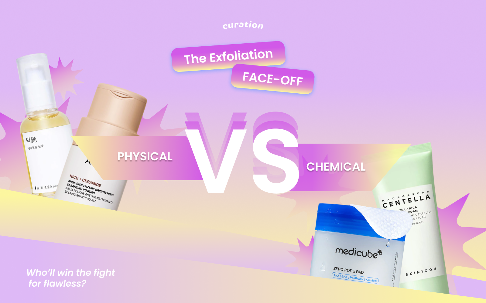 🏆 The Exfoliation Face-Off  🏆