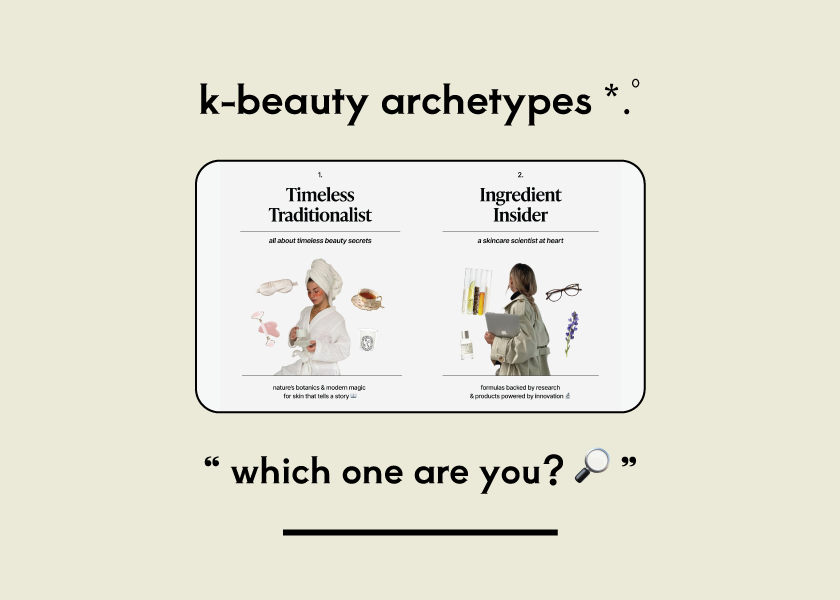 Which K-Beauty Archetype Are You? 🌿🔎