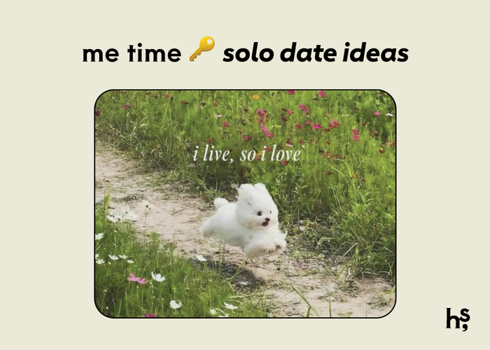 Solo Date Ideas: Entering Your #Main Character Era