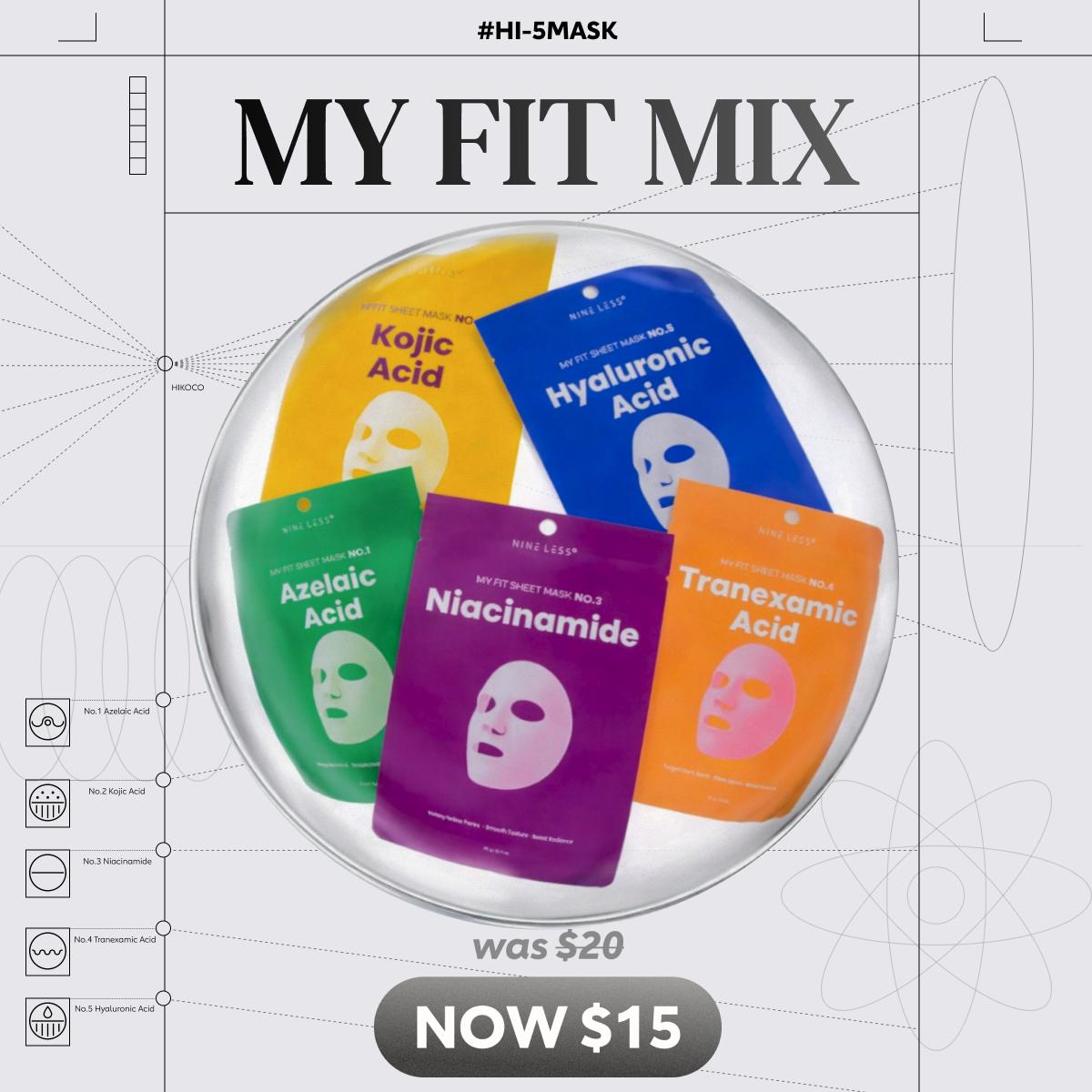 #HI-5MASK Nineless My Fit Mix